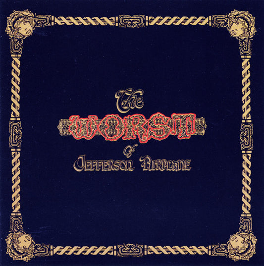 The Worst Of Jefferson Airplane