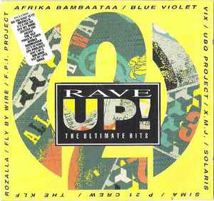 Rave Up  The Ultimate Hits Vol.2