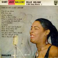 This Is My Last Affair A Billie Holiday Memorial 2