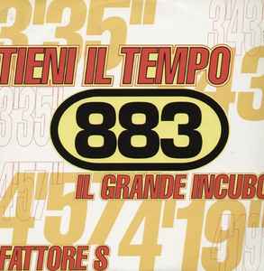 Tieni Il Tempo / Il Grande Incubo / Fattore S