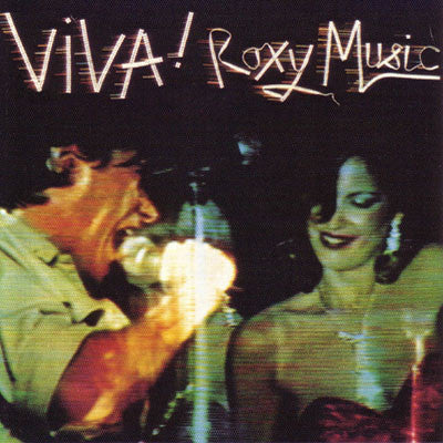 Viva Roxy Music - The Live Roxy Music Album