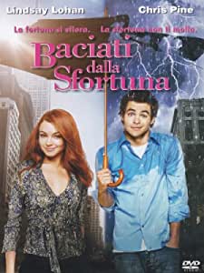 Baciati dalla sfortuna
