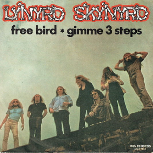 Free Bird / Gimme 3 Steps